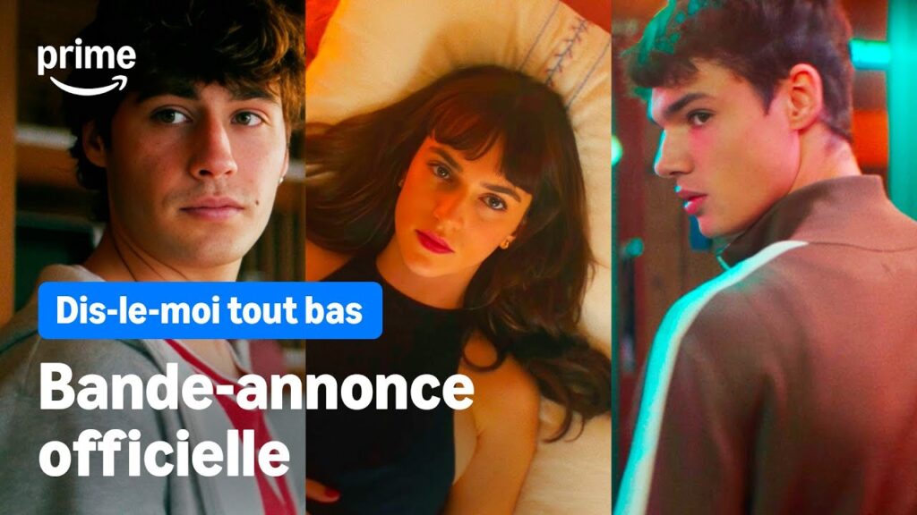 Chuchotements Secrets : Découvrez la Bande-Annonce Officielle de 'Dis-le moi tout bas' sur Prime Video!