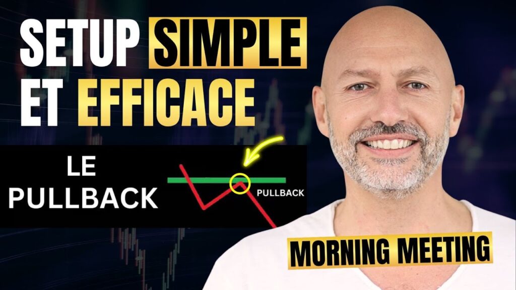 Découvrez le Pull Back : La Stratégie Infaillible pour Saisir le Moment Idéal !