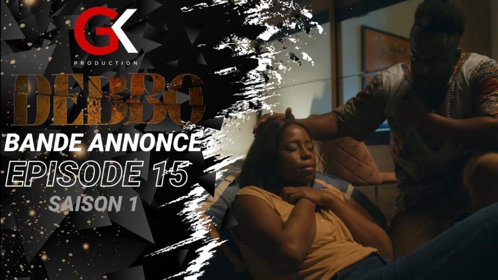Découvrez l'épisode 15 de DEBBO : La bande annonce qui va vous captiver !