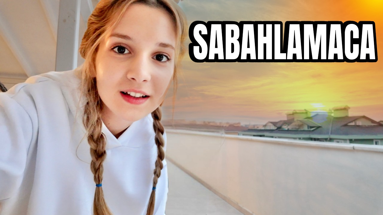 Découvrez les Secrets de Sabahlamaca : Vlog Exclusif avec Ecrin Su Çoban !