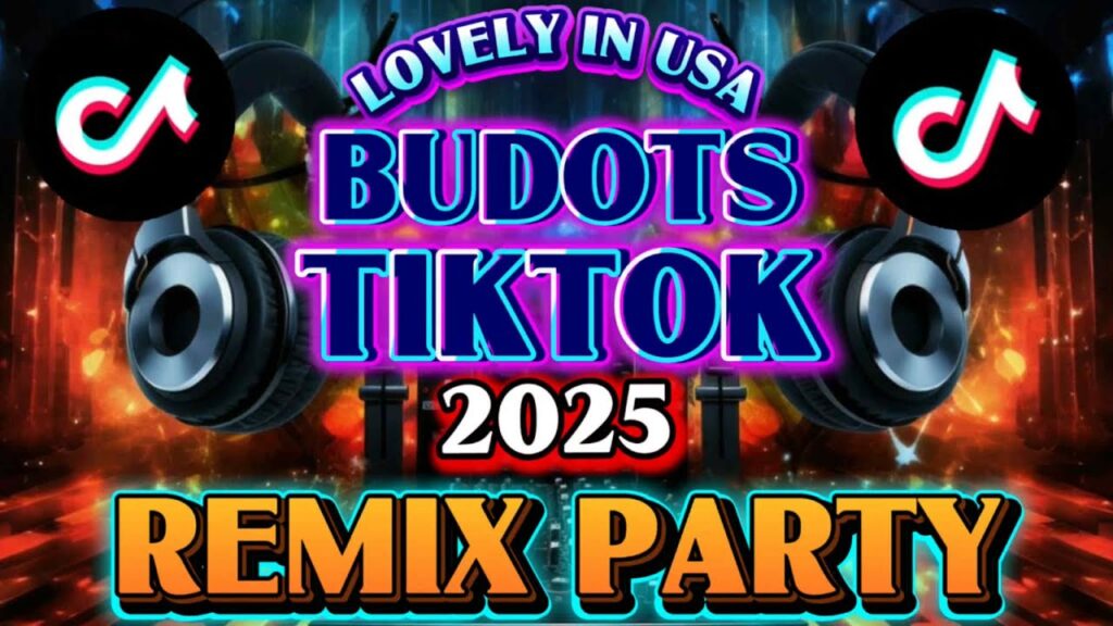 🎉 Ultimate Budots TikTok 2025 Remix Party! 🔥 Let the Dance Madness Begin! 🎶