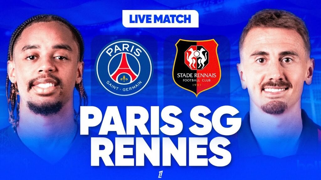 🔴🔵 PSG vs RENNES EN DIRECT ! 🚀 Allez Paris, la victoire est essentielle avant la Ligue des Champions ! 🏆🔥